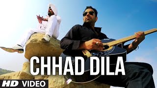 quotChhad Dilaquot Lehmber Hussainpuri Full Video Song  Chhad Dila  Latest Punjabi Song 2014 [upl. by Ebocaj]