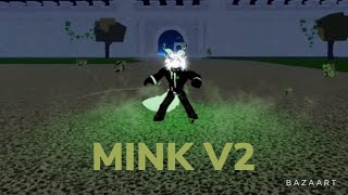 How to get mink v2 BLOX FRUIT [upl. by Haynes]