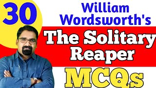 MCQsThe Solitary Reaper by William Wordsworth [upl. by Fishman101]