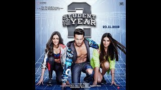 Student Of The Year 2 Class of 2018  Full Cast  Tiger Shroff  Tara  Ananya  Punit Malhotra [upl. by Karoly723]