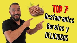 TOP 7 Restaurantes Baratos y DELICIOSOS [upl. by Aldred]