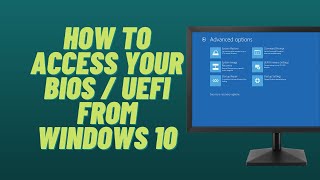 How to Access Your BIOS  UEFI from Windows 10 [upl. by Leontine]