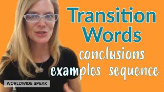 Transition Words  Sequence Examples Conclusion  Write Better in English [upl. by Orazio]