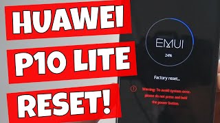 Huawei P10 Lite Full Factory Reset amp Wipe Cache Partition [upl. by Annette949]