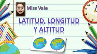 Geografía quotLatitud longitud y altitudquot [upl. by Garris]