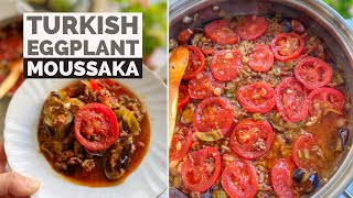 Turkish Eggplant Moussaka quotPatlıcan Oturtma  Musakkaquot [upl. by Iadam319]