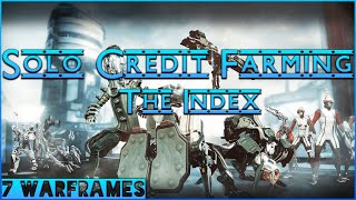 Best Warframes to Solo The Index  Warframe Credit Farming Guide [upl. by Annahtur973]