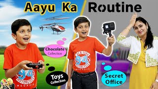 AAYU KA DAILY ROUTINE  Chocolate Collection  Secret Office Home tour Lifestyle Aayu and Pihu Show [upl. by Lednyc]