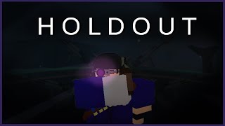 Holdout  Roblox Decaying Winter [upl. by Gorton]