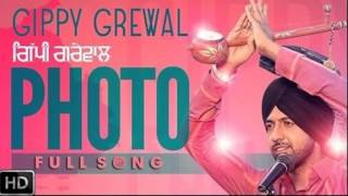 Photo  Gippy Grewal  Full Audio Song  Panjaab Records  Latest Punjabi Song 2016 [upl. by Warms463]