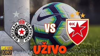 PARTIZAN  CRVENA ZVEZDA  UZIVO PRENOS [upl. by Erdnaek]