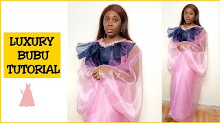 How to sew TRENDY ORGANZA BUBU Dress  Easy bubu tutorial [upl. by Arikal]