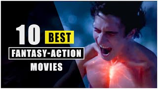 Top 10 Best FantasyAction Movies with Supernatural powers YOU MUST WATCH [upl. by Dauf]