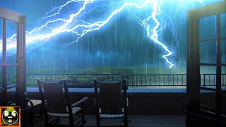 Fall Asleep Faster with Heavy Thunderstorm Sounds  Rain on Porch Thunder amp Lightning Sound Effects [upl. by Enoitna717]