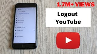 How to Logout of YouTube Account on Mobile Updated  Sign out of Youtube Account [upl. by Niffirg]