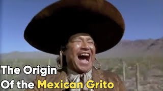 The Origin Of The Mexican Grito [upl. by Luciano]