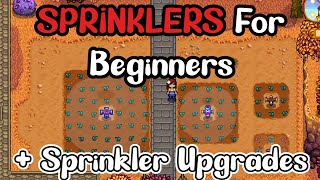 Stardew Valley 15 Sprinklers For Beginners   Upgraded Sprinklers [upl. by Myrah388]