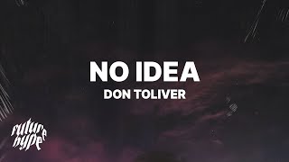 Don Toliver  No Idea Lyrics [upl. by Melly]