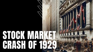 Stock Market Crash of 1929 [upl. by Siberson]