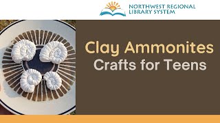 Clay Ammonites Crafts for Teens [upl. by Weissmann590]