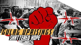 Gulag Uprisings  Norilsk Vorkuta Kengir Rebellions in the USSR [upl. by Nnyleve991]