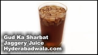 Muharram Special Gud Ka Sharbat Recipe Video – How to Make Hyderabadi Muharram Special Jaggery Juice [upl. by Ahsinak]