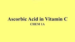 Determining Ascorbic Acid in Vitamin C Tablets [upl. by Uriah]