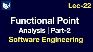 Functional Point Analysis  Part  22  Software Engineering  SE  Lec22  Bhanu Priya [upl. by Boyt435]