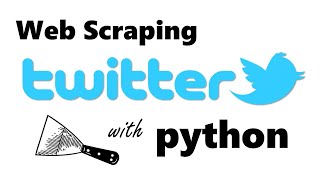 Twitter Scraper Python Tutorial [upl. by Flori71]