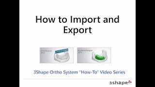 3Shape Ortho Analyzer  How to Import and Export Data [upl. by Nauqel267]