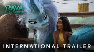 Raya and the Last Dragon  International Trailer [upl. by Mellicent]