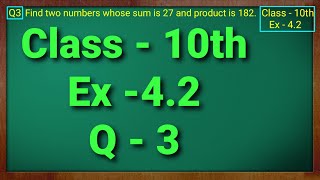 Class  10 Ex  42 Q3 Maths Quadratic Equations NCERT CBSE [upl. by Phalan]