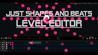 Just Shapes and beats  level editor  prealpha OFFICIAL  87 attacks [upl. by Portia]