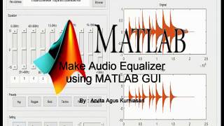 Make Audio Equalizer Using Matlab GUI [upl. by Seline707]