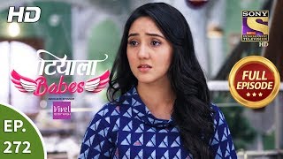 Patiala Babes  Ep 272  Full Episode  11th December 2019 [upl. by Annyahs238]