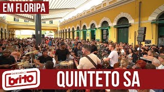 Pagode do QUINTETO SA em Floripa  COMPLETO [upl. by Arada]