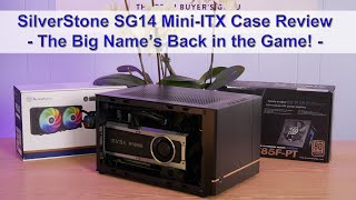 SilverStone SUGO 14 SG14 MiniITX PC Case Review  The Big Name is Back in the Game [upl. by Enoid879]