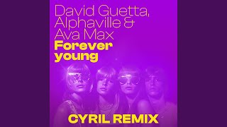 Forever Young CYRIL Remix [upl. by Ahmar]