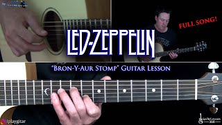 BronYAur Stomp Guitar Lesson  Led Zeppelin [upl. by Idrahs371]