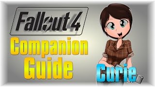 how to Get Curie as a follower  fallout 4 guide [upl. by Lesley557]