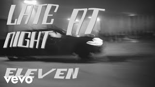 Khalid  Eleven Official Lyric Video [upl. by Divad906]