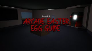 Arcade Easter Egg Guide  Roblox Specter 215 [upl. by Hendrick]