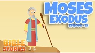 Bible Stories for Kids Moses and the Exodus Episode 10 [upl. by Alves]