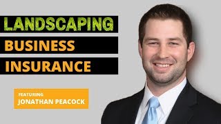 Landscaping Business Insurance  Lawn care Insurance Explained [upl. by Ayocal]