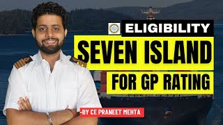 GP Rating Full Eligibility Criteria  Seven Islands  Merchant Navy [upl. by Noloc]