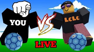 🔴LIVE YOU vs LcLc ROBLOX [upl. by Onid325]