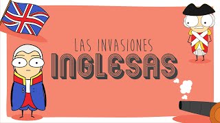 Las invasiones inglesas [upl. by Zhang]