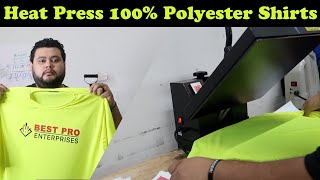 How to Heat Press 100 Polyester Shirts [upl. by Alejo]