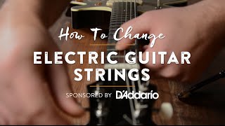 How To Change Electric Guitar Strings [upl. by Dekeles]