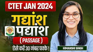 CTET 2024  How to solve Passage गद्यांशपद्यांश by Himanshi Singh [upl. by Marian994]